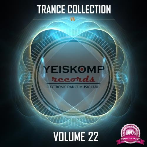 Trance Collection by Yeiskomp Records, Vol. 22 (2017)