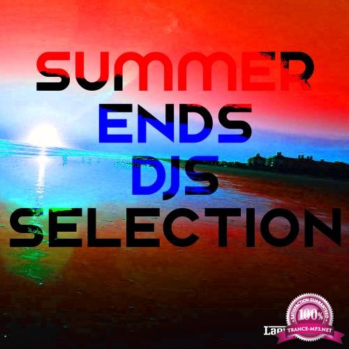 Summer Ends DJs Selection (2017)