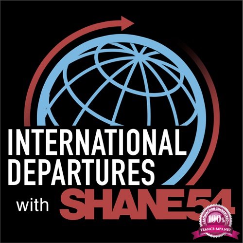 Shane 54 - International Departures 391 (2017-09-25)