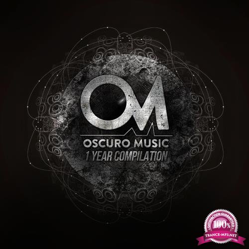 Oscuro Music 1 Year Compilation (003) (2017)