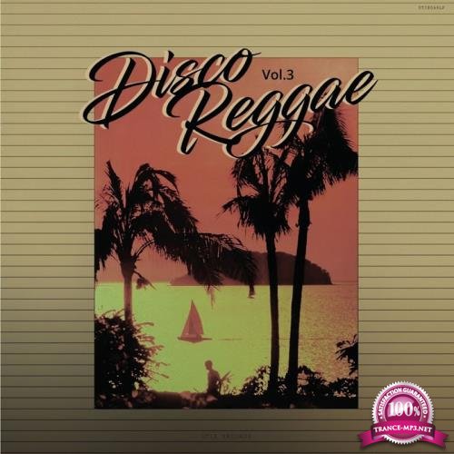 Disco Reggae, Vol. 3 (2017)