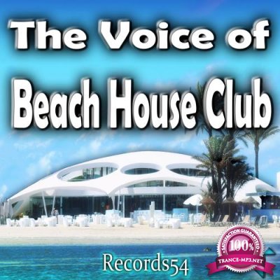 The Voice of Records54 Beach House Club (2017)