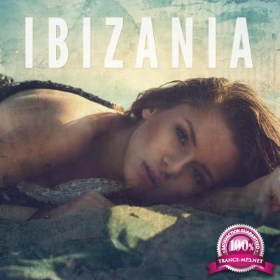 Ibizania, Vol. 1 (Balearic House Vibes) (2017)