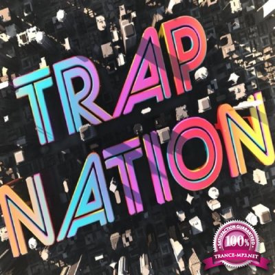 Trap Nation Vol. 134 (2017)