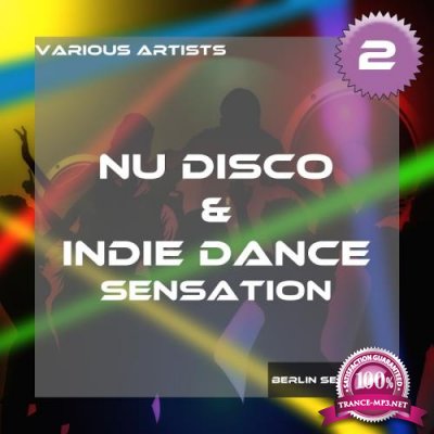 Nu Disco and Indie Dance Sensation, Vol. 2 (2017)