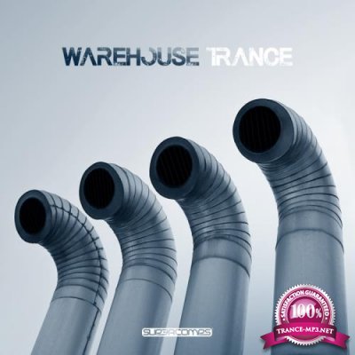Warehouse Trance (2017)