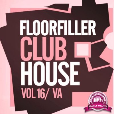 Floorfiller Club House, Vol.16 (2017)