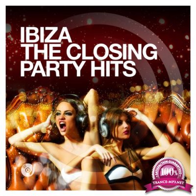 Ibiza - The Closing Party Hits (2017)