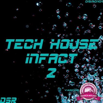 Tech House Infact, Vol. 2 (2017)