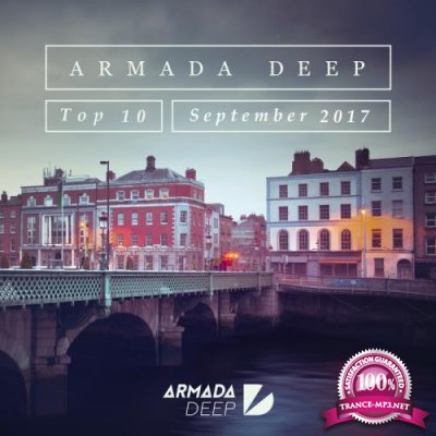 Armada Deep Top 10 - September 2017 (2017)