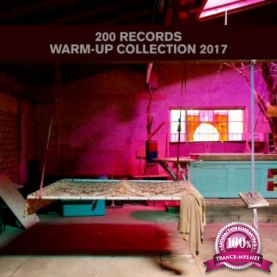 200 Records Warm-Up Collection 2017 (2017)