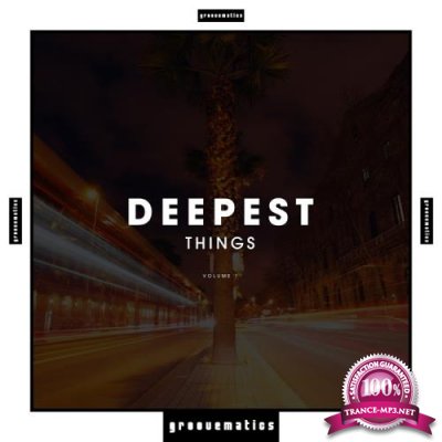 Deepest Things, Vol. 1 (2017)