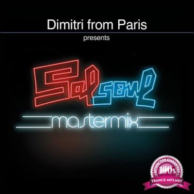 Dimitri from Paris Presents Salsoul Mastermix (2017)