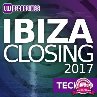 Ibiza Closing 2017 Techno (2017)
