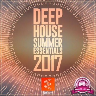 Deep House Summer Essentials 2017 (2017)