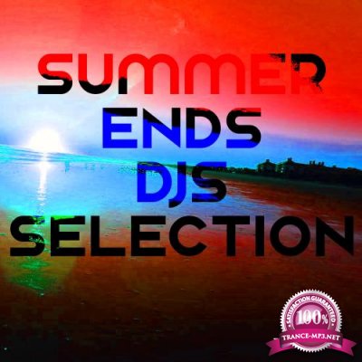 Summer Ends DJs Selection (2017)