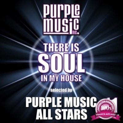 There Is Soul In My House - Purple Music All Stars, Vol. 11 (2017)