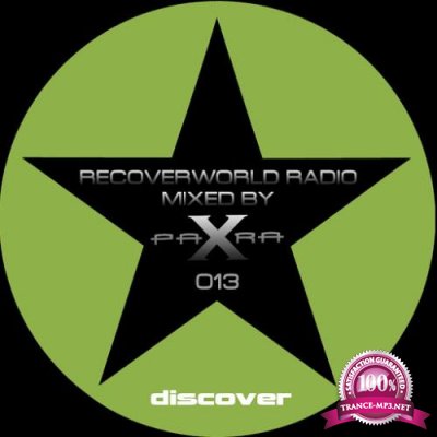 Para X - Recoverworld Radio 013 (2017)