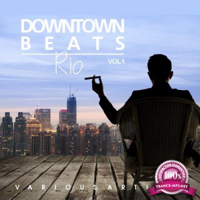 Downtown Beats Rio, Vol. 1 (2017)