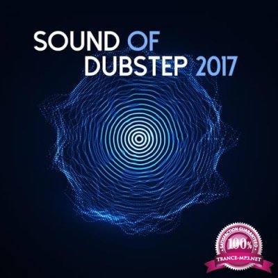 Sound of Dubstep 2017 (2017)