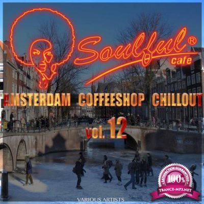 Amsterdam Coffeeshop Chillout, Vol. 12 (2017)