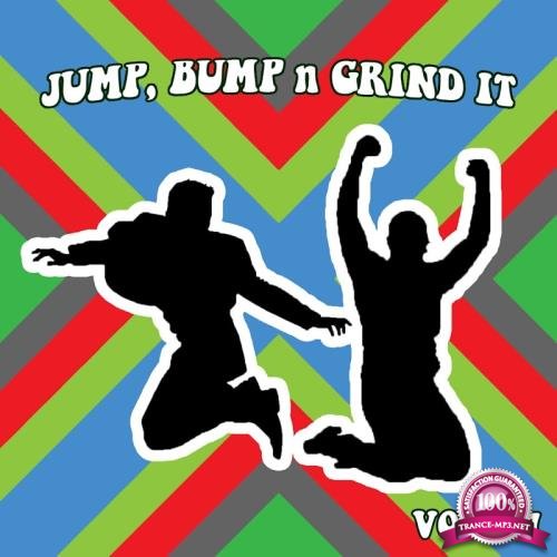 Jump Bump N Grind It, Vol. 47 (2017)
