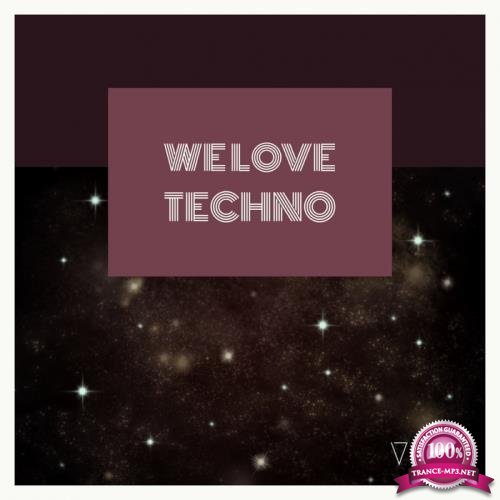 We Love Techno, Vol. 2 (2017)