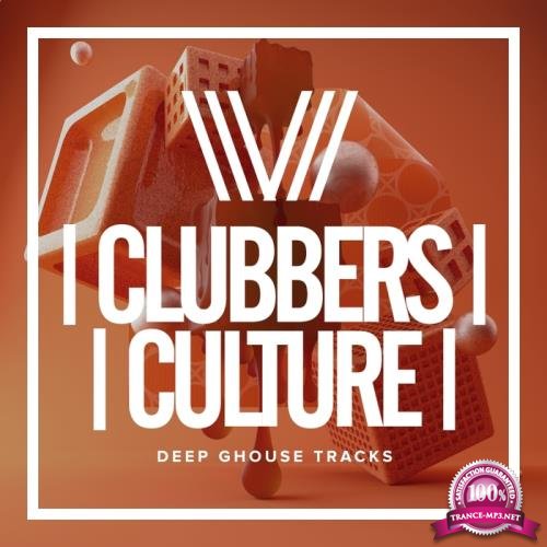 Clubbers Culture: Deep G-House Tracks (2017)