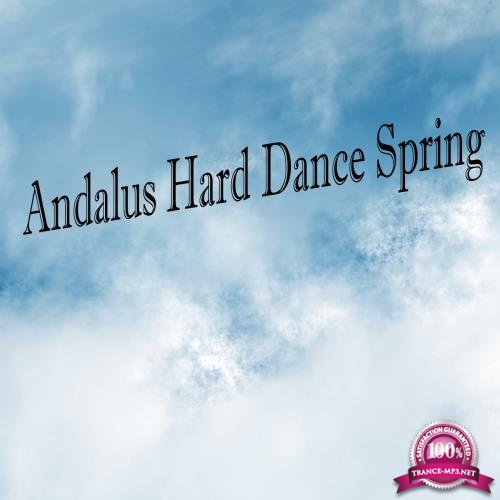 Andalus Hard Dance Spring (2017)