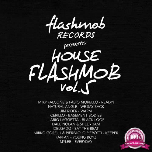 House Flashmob, Vol. 5 (2017)