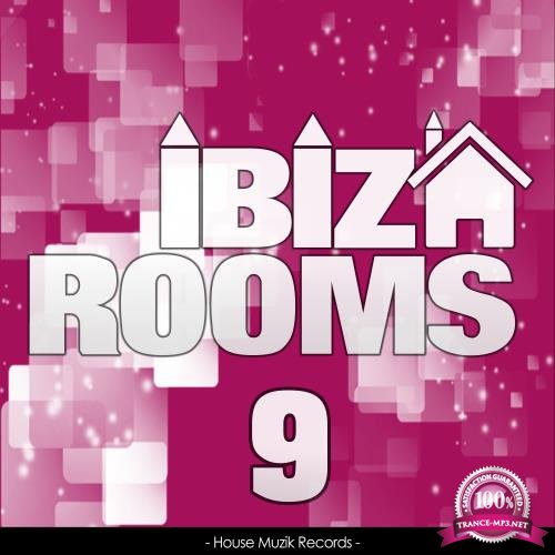 Ibiza Rooms, Vol. 9 (2017)