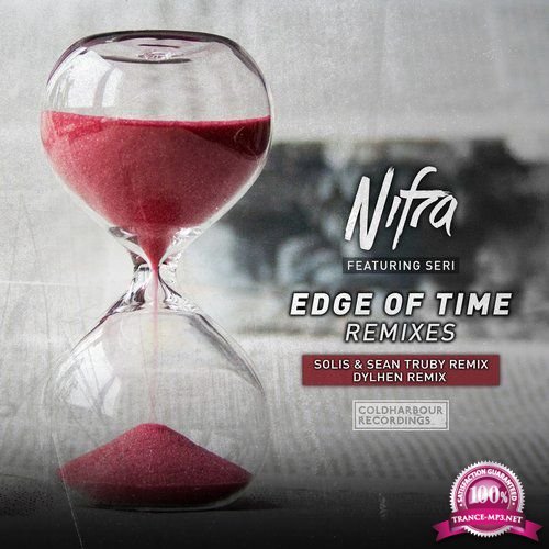 Nifra Feat. Seri - Edge Of Time (Remixes) (2017)