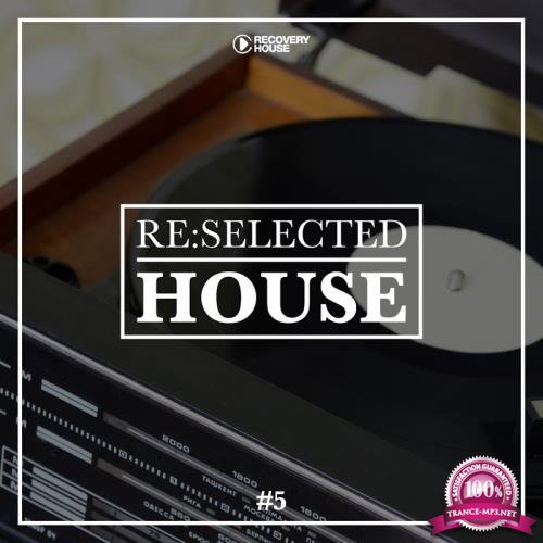 Reselected House Vol 5 (2017)