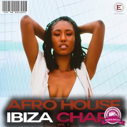 Afro House Ibiza Chart, Vol. 1 (2017)