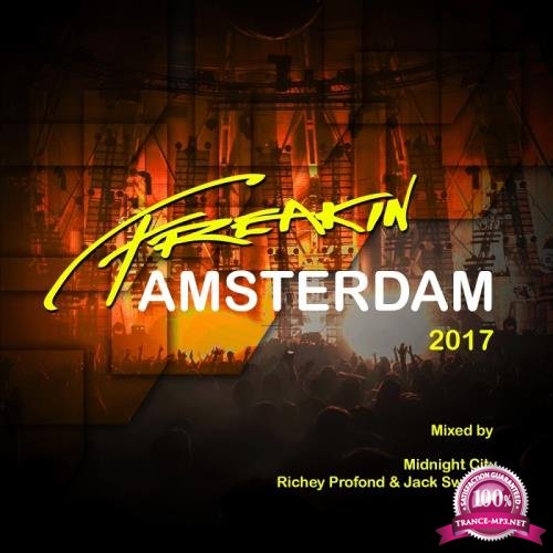 Freakin Amsterdam 2017 (2017)