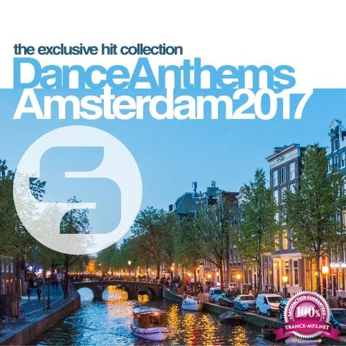 Sirup Dance Anthems Amsterdam 2017 (2017)