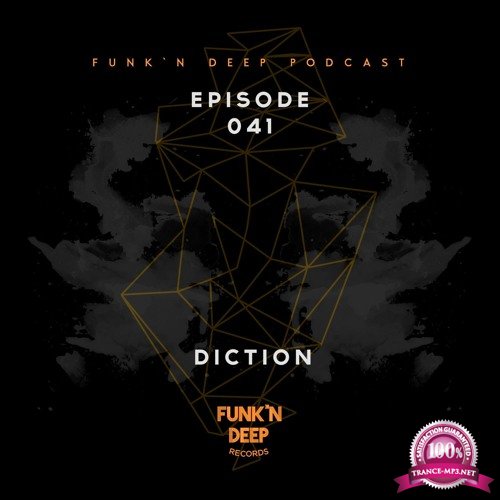 Diction - Hakkasan Deep Podcast 041 (2017-10-19)