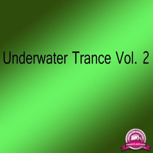 Underwater Trance, Vol. 2 (2017)