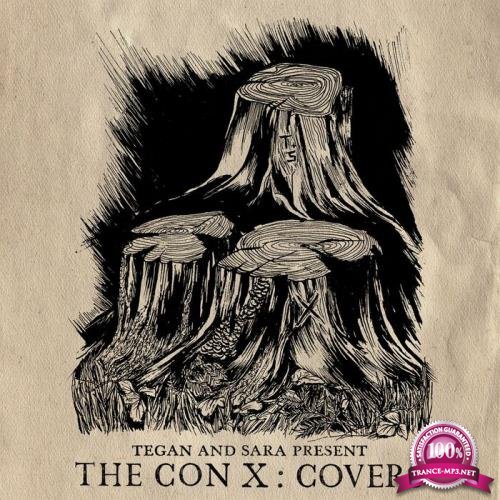 Tegan & Sara - The Con X/Covers (2017)