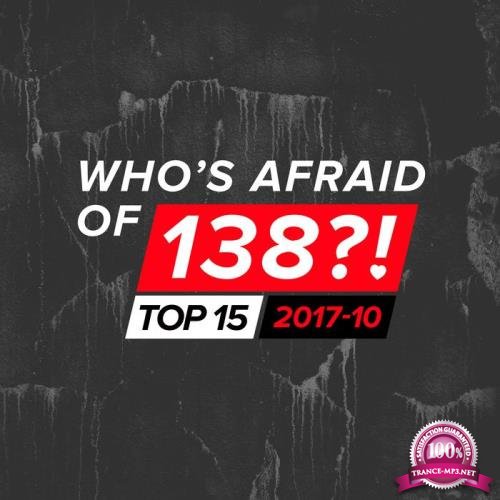 Who's Afraid Of 138-! Top 15 - 2017-10 (2017)