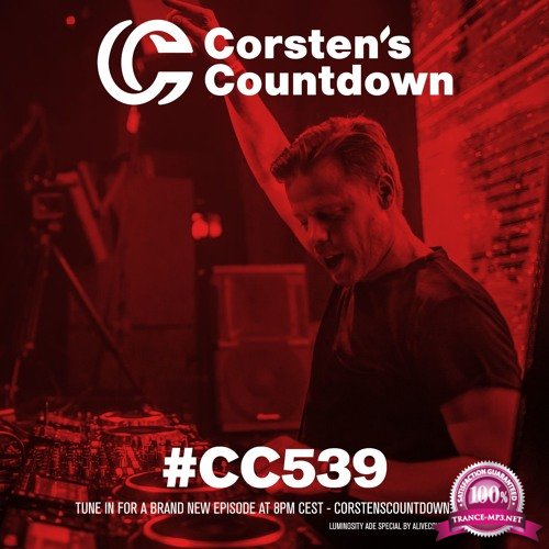 Ferry Corsten - Corsten's Countdown 539 (2017-10-25)