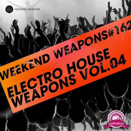 Electro House Weapons Volume 4 (2017)