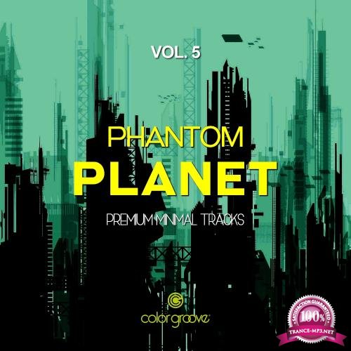 Phantom Planet, Vol. 5 (Premium Minimal Tracks) (2017)
