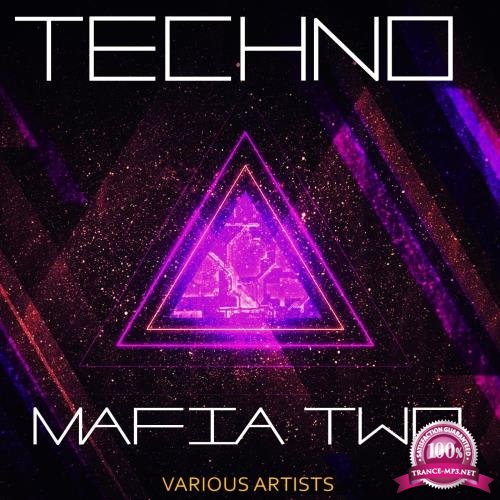 Techno Mafia Two (2017)