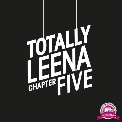 Totally Leena Chapter Five (2017)