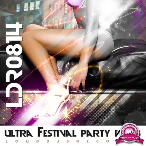 Ultra Festival Party, Vol. 18 (2017)