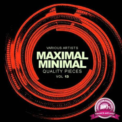 Maximal Minimal, Vol.13: Quality Pieces (2017)