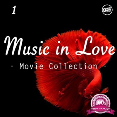 Music In Love, Movie Collection Vol. 1 (2017)