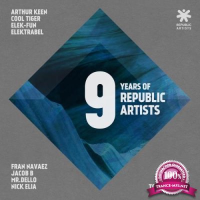 9 Years Of Republic Artists (2017)