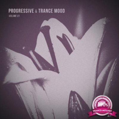 Progressive & Trance Mood Vol 1 (2017)